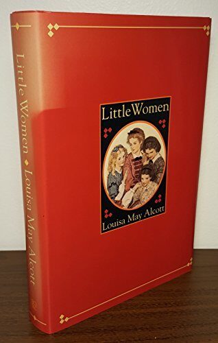 Little women, or, Meg, Jo, Beth, and Amy