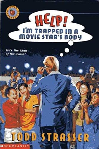 Help! I'm Trapped in a Movie Star's Body