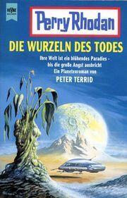 Die Wurzeln des Todes