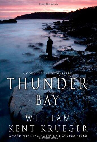 Thunder Bay: A Cork O'Connor Mystery