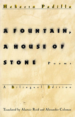 A Fountain, a House of Stone: Poems