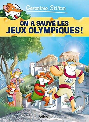 Geronimo Stilton - Tome 06: On a sauvé les Jeux Olympiques !
