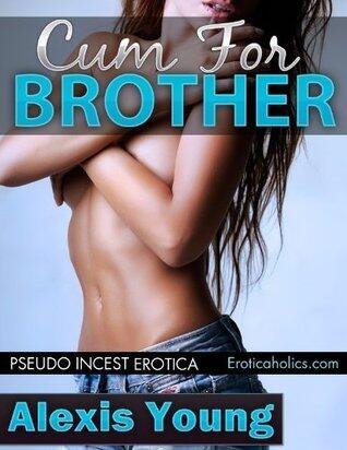 Cum For Brother