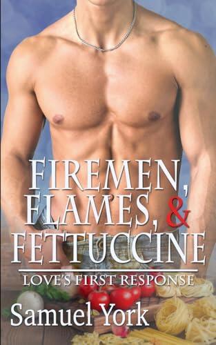 Firemen, Flames, and Fettuccine
