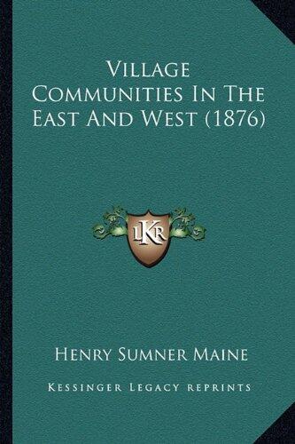Village Communities in the East and West