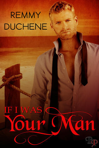 If I Was Your Man