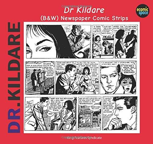 Dr Kildare: (B&W) Newspaper Comic Strips