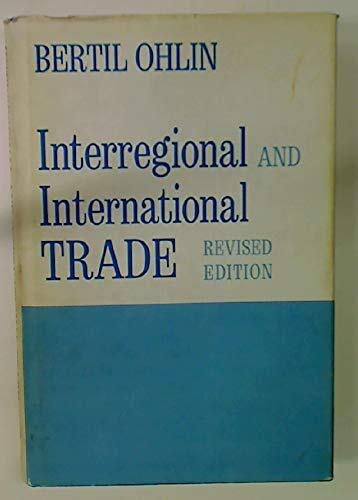 Interregional and International Trade: Revised Edition