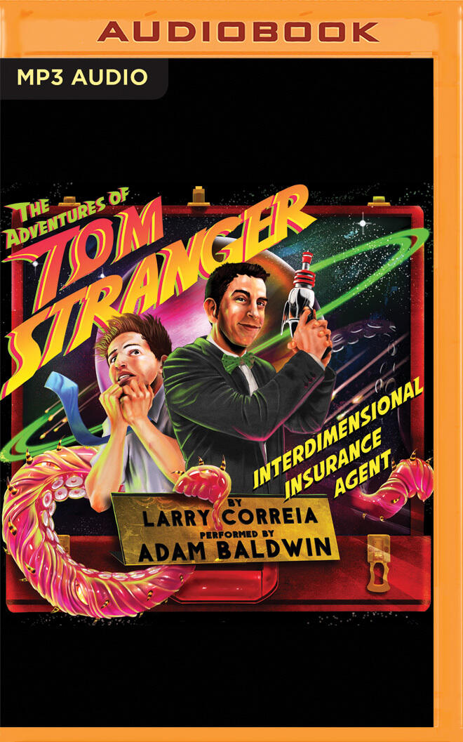 Tom Stranger, Interdimensional Insurance Agent