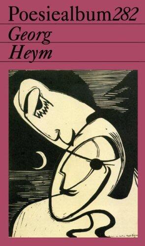 Poesiealbum 282 - Georg Heym