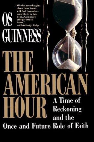 The American Hour: A Time of Reckoning and Once and Future Role of Faith