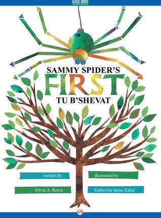 Sammy Spider's First Tu B'Shevat: Read-Aloud Edition