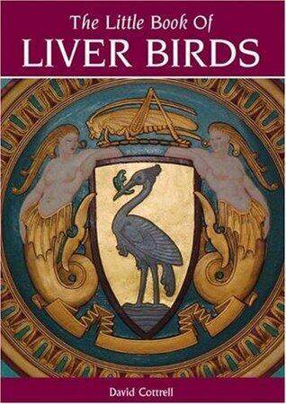 The Little Book of Liver Birds