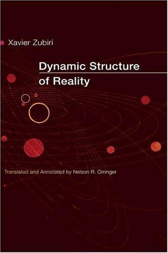 Dynamic Structure of Reality (Hispanisms)