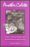 Another Colette: The Question of Gendered Writing