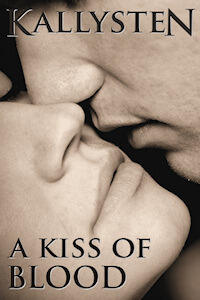 A Kiss of Blood