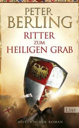 Ritter zum heiligen Grab. Historischer Roman