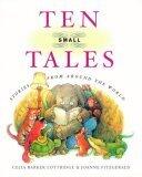 Ten Small Tales: Stories from Around the World