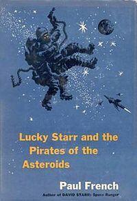 Lucky Starr and the pirates of the asteroids