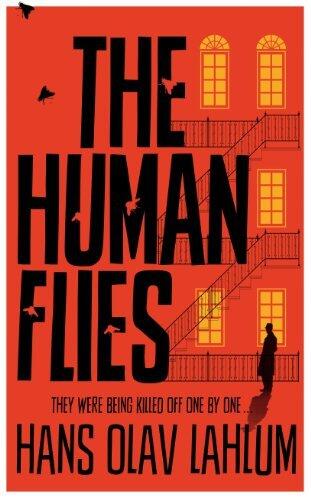 The Human Flies: A K2 Novel (Volume 1)