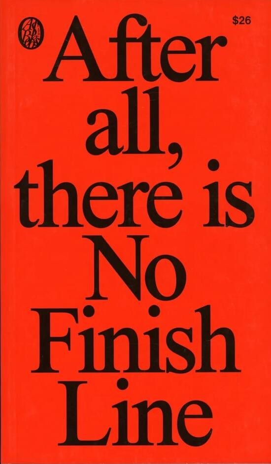After All, There Is No Finish Line