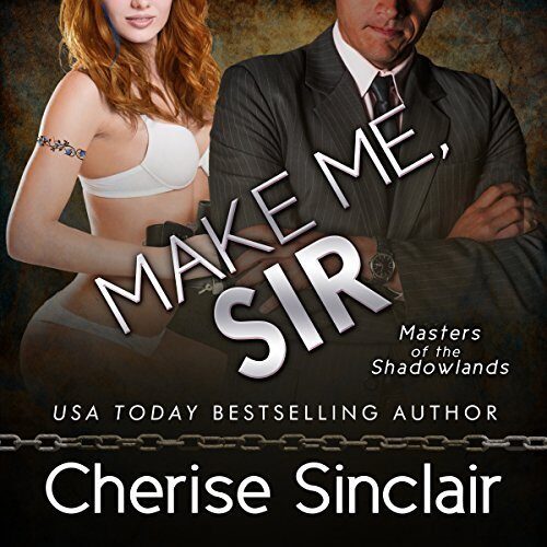 Make Me, Sir