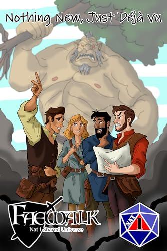 Nothing New, Just Deja vu: A Faewalk Anthology