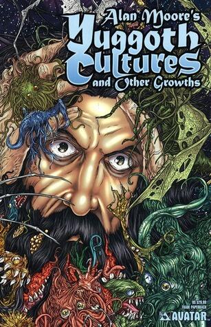 Yuggoth Cultures and Other Growths