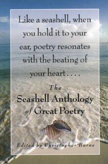 Seashell Anthology of Great Poetry, The