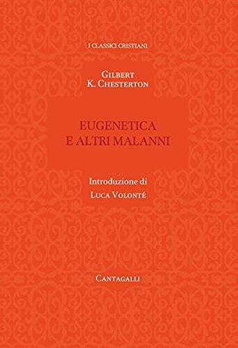 Eugenetica e altri malanni
