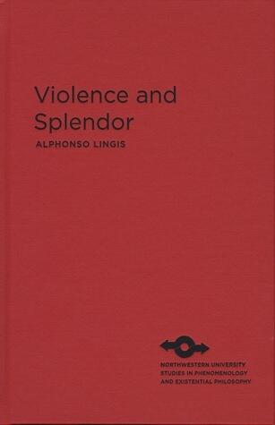 Violence and Splendor