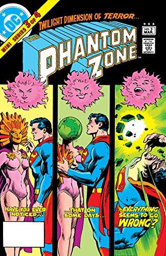 Superman Presents The Phantom Zone (1982) #3