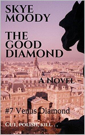 The Good Diamond