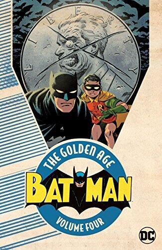 Batman: The Golden Age Vol. 4 (Detective Comics