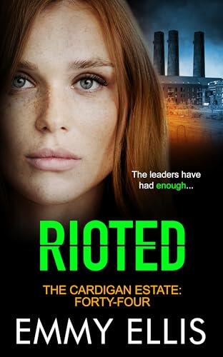 Rioted