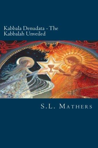 Kabbala Denudata: The Kabbalah Unveiled