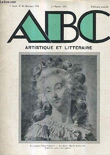 ABC ARTISTIQUE ET LITTERAIRE N°84 7E ANNEE DECEMBRE 1931 - le prix gustave doré - une crise du destin au XVIIIe siècle - la gravure en creux suite et fin - jardins - en camaise Germaine Bernard - charles nodier.