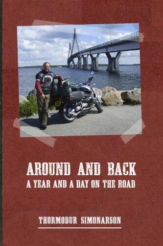 Around and Back: a year and a day on the road