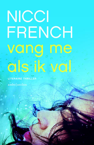 Vang me als ik val