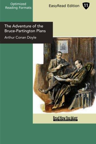 The Adventure of the Bruce-partington Plans: Easyread Edition