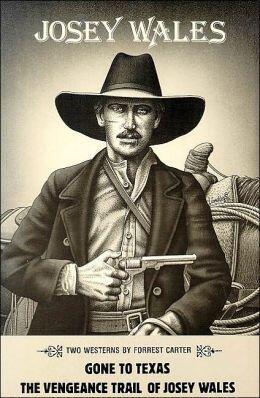 Josey Wales: Two Westerns