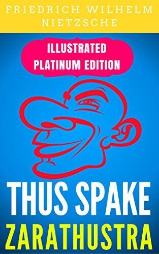 Thus Spake Zarathustra: Illustrated