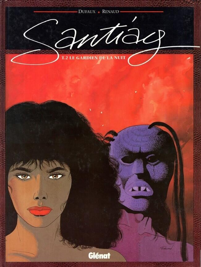 Santiag, tome 2 : Le Gardien de la nuit
