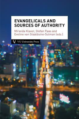 Evangelicals and Sources of Authority