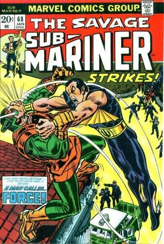 Sub-Mariner #68 "On the Brink of Madness!"