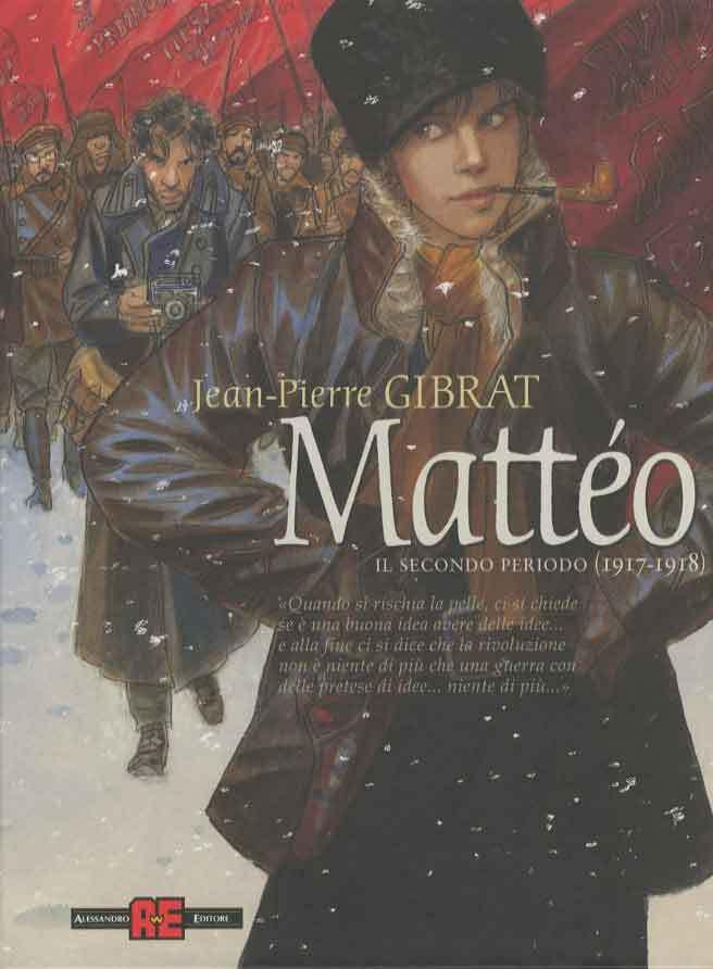 Mattéo, Il secondo periodo [1917-1918]