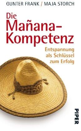 Die Mañana Kompetenz Entspannung Als Schlüssel Zum Erfolg