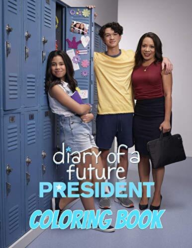 Diary of a Future President Coloring Book: Perfect Coloring Book