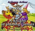A Knight in Shining 'Jamas