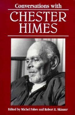 Conversations with Chester Himes